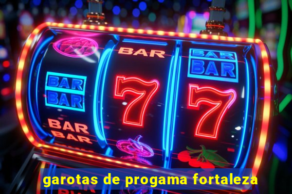 garotas de progama fortaleza